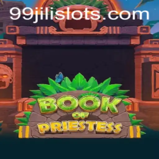 Exploring the Mystical World of BookOfPriestess: The Ultimate Gaming Experience with 99JILI