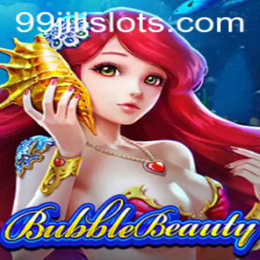 Discovering BubbleBeauty: A New Era in Mobile Gaming with 99JILI