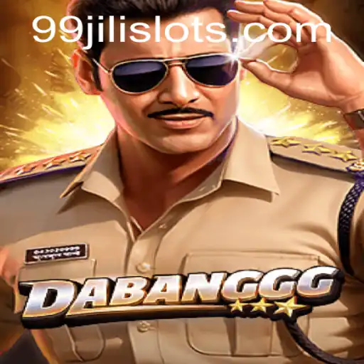 DABANGGG: An Exciting New Adventure with 99JILI