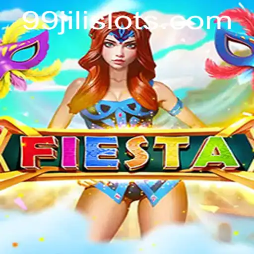 Discover the Exciting World of Fiesta: A 99JILI Adventure