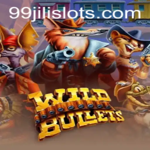 WildBullets: Unleashing the Thrill of Adventure with 99JILI