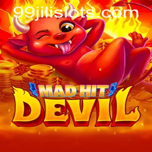 MadHitDevil: Unleashing Chaos in the World of 99JILI