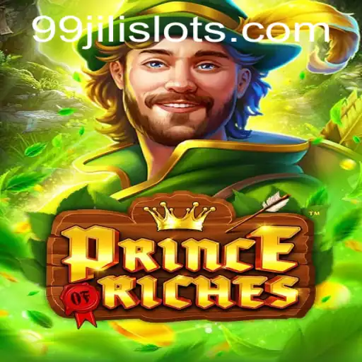 Discover the Thrills of PrinceOfRiches: Experience the Adventure with 99JILI