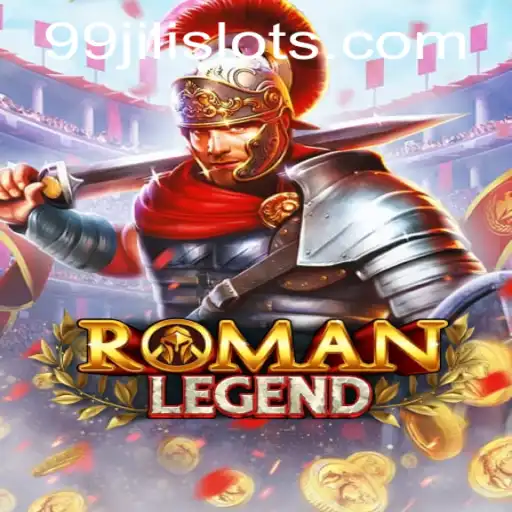 Immerse Yourself in RomanLegend: The Ultimate Gaming Experience with 99JILI